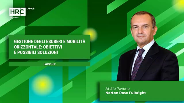 Thumbnail Gestione degli esuberi e mobilità orizzontale - obiettivi e possibili soluzioni NORTON ROSE FULBRIGHT