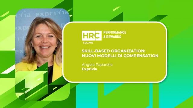 Thumbnail Skill-based organization - nuovi modelli di compensation EXPRIVIA
