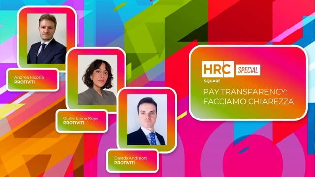 Video thumbnail for Pay transparency: facciamo chiarezza PROTIVITI