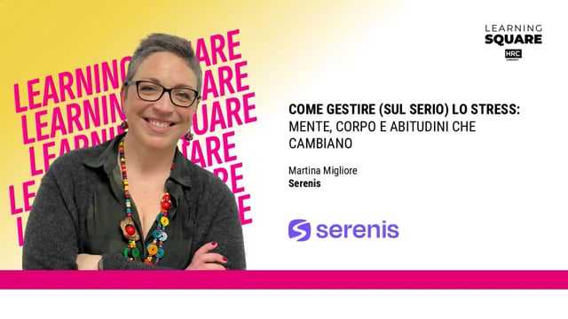 Video thumbnail for Tecniche pratiche (oltre alla respirazione) contro lo stress SERENIS